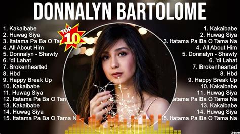 donnalyn|donnalyn bartolome songs.